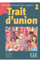 Trait d'union 2 elevede francais pour migrants