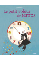 Le petit voleur de temps