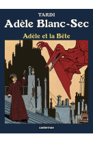 Adèle et la bête