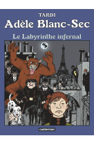 Le labyrinthe infernal