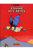 Le génie des alpages - tome 2 - comme des bêtes