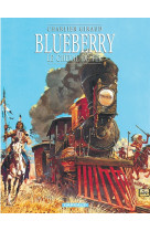 Blueberry - tome 7 - le cheval de fer