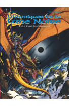 Les chroniques de la lune noire - tome 2 - le vent des dragons