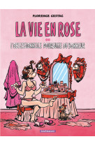 La vie en rose - tome 0 - la vie en rose