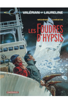 Valérian - tome 12 - les foudres d'hypsis