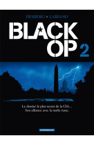 Black op - saison 1 - tome 2 - black op - tome 2