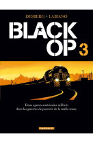 Black op - saison 1 - tome 3 - black op - tome 3