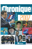 Chronique de l'annee 2007