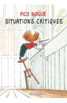 Pico bogue - tome 2 - situations critiques