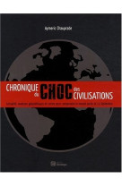 Chronique du choc des civilisations