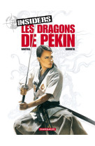 Insiders - saison 1 - tome 7 - les dragons de pékin