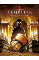 Le dernier templier - saison 1 - tome 2 - le chevalier de la crypte