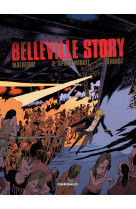 Belleville story - tome 2 - après minuit