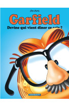 Garfield - devine qui vient dîner ce soir ?