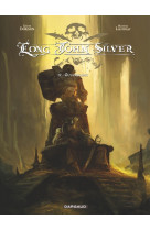 Long john silver - tome 4 - guyanacapac