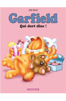 Garfield - qui dort, dîne !