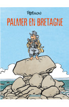 Jack palmer - tome 15 - palmer en bretagne