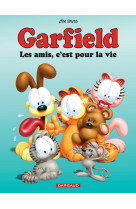 Garfield - les amis, c'est pour la vie