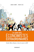 La ligue des économistes extraordinaires - tome 0 - la ligue des économistes extraordinaires