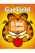 Garfield - la haine du lundi