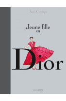 Jeune fille en dior - tome 0 - jeune fille en dior