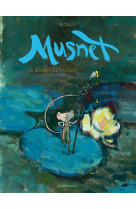 Musnet - tome 1 - la souris de monet