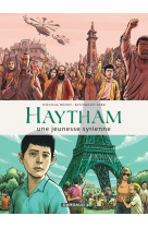 Haytham, une jeunesse syrienne - tome 0 - haytham, une jeunesse syrienne