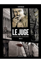 Le juge, la république assassinée - tome 3 - le juge, la république assassinée - tome 3