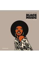 Petit livre black music (le)