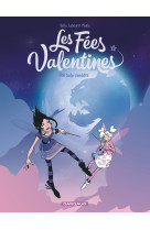 Les fées valentines  - une belle s'embête