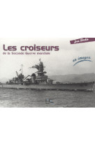 Croiseurs seconde guerre en images