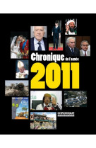 Chronique de l'annee 2011