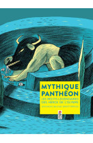 Mythique panthéon