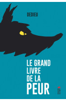 Le grand livre de la peur