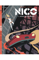 Nico - tome 1 - atomium-express