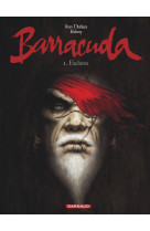 Barracuda - tome 1 - esclaves (2e édition - sans supplément)