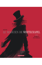 Le magicien de whitechapel - tome 1 - jerrold piccobello