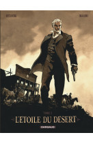 L'étoile du désert  - tome 1