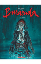 Barracuda - tome 4 - révoltes