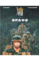 Xiii  - tome 4 - spads (nouveau format)