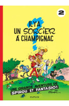 Spirou et fantasio - tome 2 - il y a un sorcier à champignac