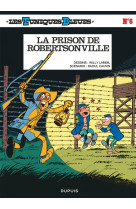 Les tuniques bleues - tome 6 - la prison de robertsonville