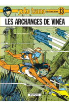 Yoko tsuno - tome 13 - les archanges de vinéa