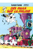 Lucky luke - tome 9 - des rails sur la prairie