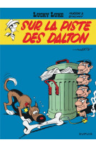 Lucky luke - tome 17 - sur la piste des dalton