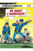 Les tuniques bleues - tome 29 - en avant l'amnésique !