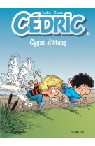 Cédric - tome 11 - cygne d'étang