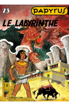 Papyrus - tome 13 - le labyrinthe