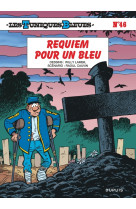 Les tuniques bleues - tome 46 - requiem pour un bleu