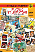 Spirou et fantasio - hors-série - tome 4 - fantasio et le fantôme (et 4 autres aventures)